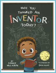 Have you Thanked an Inventor Today!